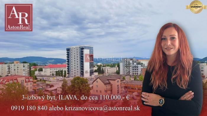 Reality HĽADÁM: 3-izbový byt, ILAVA, do cca 110.000,- €