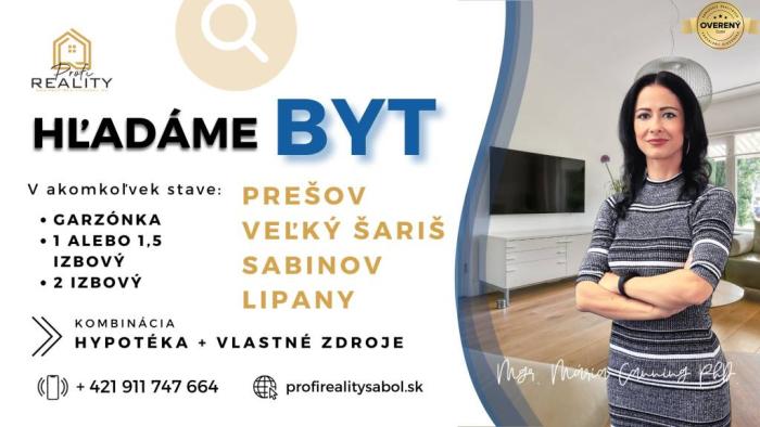 Reality Hľadáme malometrážne byty v Prešove a okolí