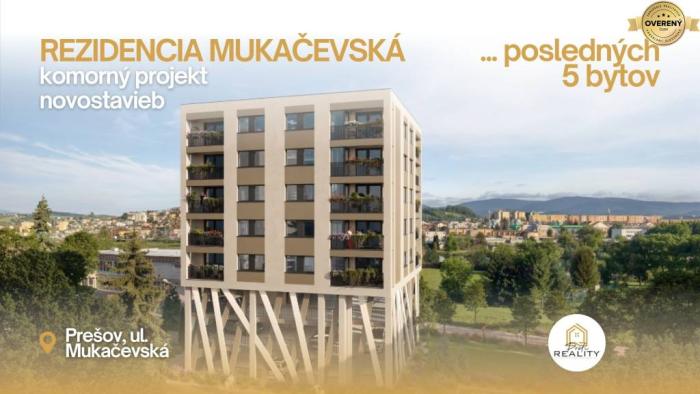 Reality Váš nový domov v top lokalite v Prešove – Rezidencia Mukačevská