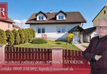 Reality AstonReal: ponúka na predaj 6-izbový rodinný dom Spišský Štvrtok