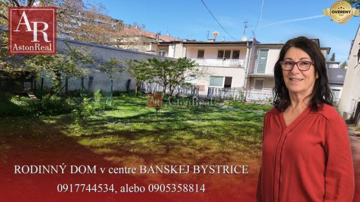 Reality RODINNÝ DOM, pozemok 520m2, centrum BANSKEJ BYSTRICE