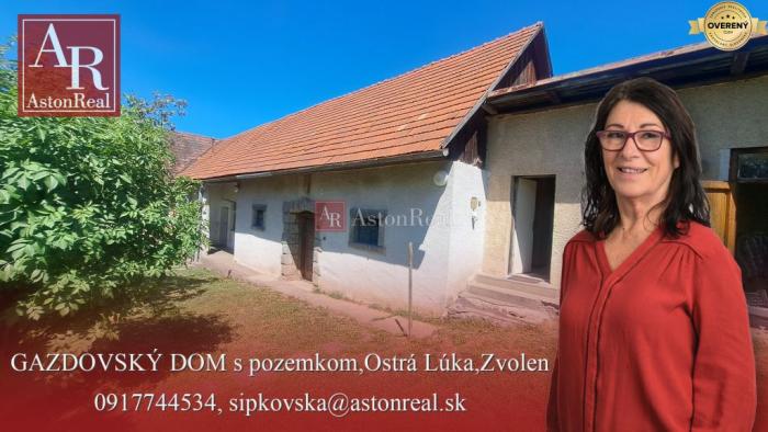 Reality GAZDOVSKÝ DOM so záhradou a humnom, Ostrá Lúka pri Zvolene