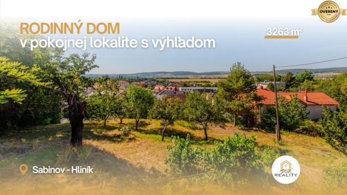 Reality PREDAJ | RODINNÝ DOM s VEĽKORYSÝM POZEMKOM 3263 m² a VÝHĽADOM