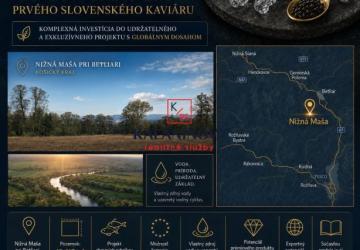 Reality Investičný pozemok +projekt s potenciálom prvého slovenského kaviáru