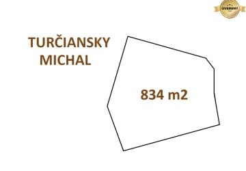 Reality Stavebný pozemok 834m2 TURČIANSKY MICHAL